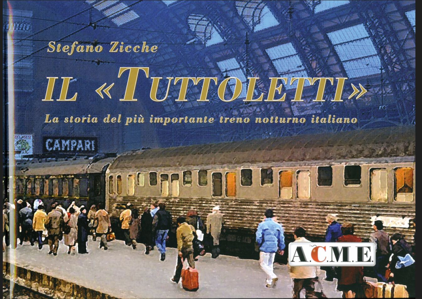 Libro Il Tuttoletti Di Stefano Zicche - Edizione ACME Con ISBN 9788896759103